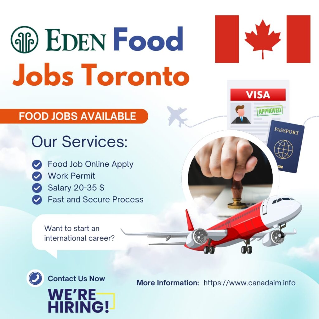 Eden Food Company Canada Jobs